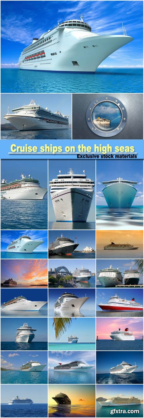 Cruise ships on the high seas