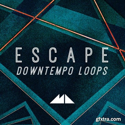 ModeAudio Escape Downtempo Loops WAV MiDi-PsT