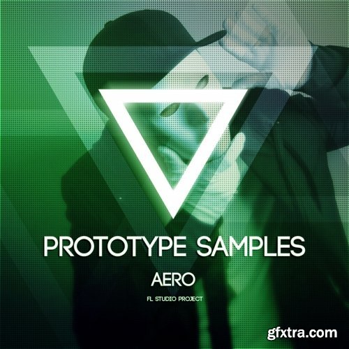 Prototype Samples Aero For FL STUDiO PROJECT-DISCOVER