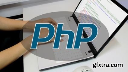 Learn PHP Fundamentals From Scratch