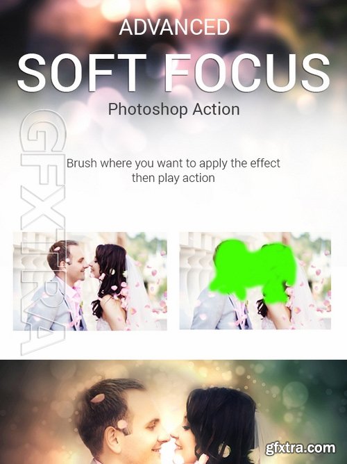 GraphicRiver - Advanced Soft Focus Photoshop Action 17382102