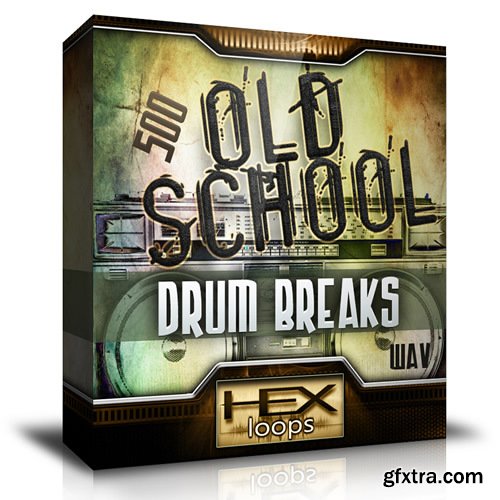 Hex Loops Old School Hip Hop Drums Loops WAV-STVi