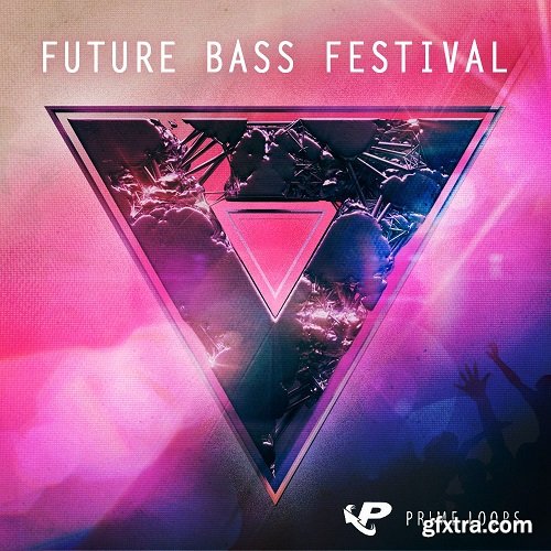 Prime Loops Future Bass Festival MULTiFORMAT-TZG