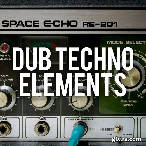 Abitdeeper Dub Techno Elements WAV-TZG