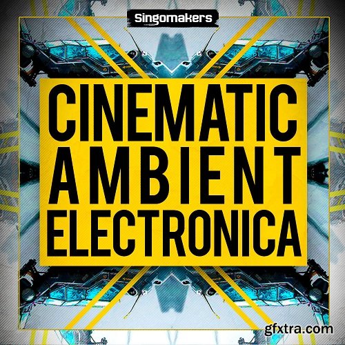 Singomakers Cinematic Ambient and Electronica MULTiFORMAT-PiRAT