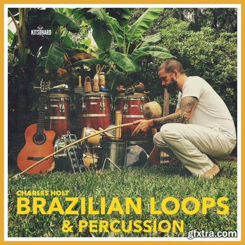 kitsohard Brazilian Loops and Percussion WAV Native Instruments Maschine-FANTASTiC