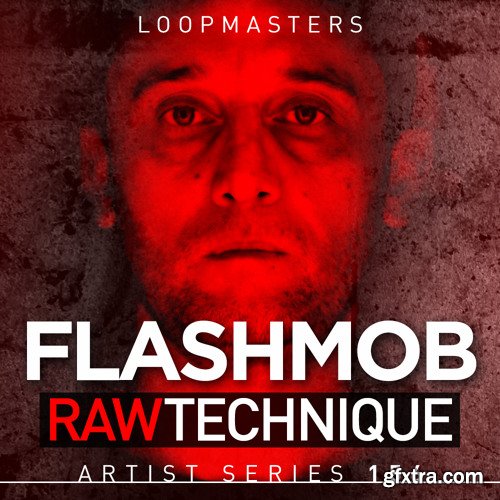 Loopmasters Flashmob Raw Technique MULTiFORMAT-FANTASTiC