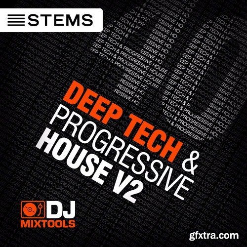 Dj Mixtools 40 Deep Tech and Progressive House Vol 2 WAV Ableton Live DJ Template-FANTASTiC