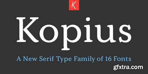 Kopius Font Family - 16 FONTS $799