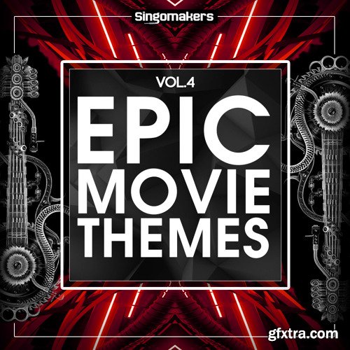 Singomakers Epic Movie Themes 4 WAV MiDi-FANTASTiC
