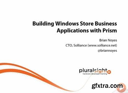 Building Windows Store Business Apps with Prism