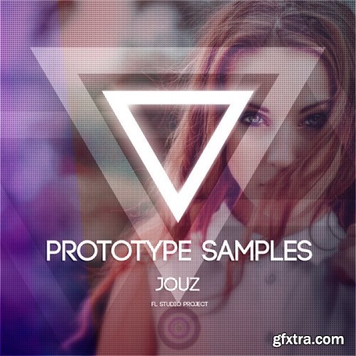 Prototype Samples Jouz For FL STUDiO PROJECT-DISCOVER