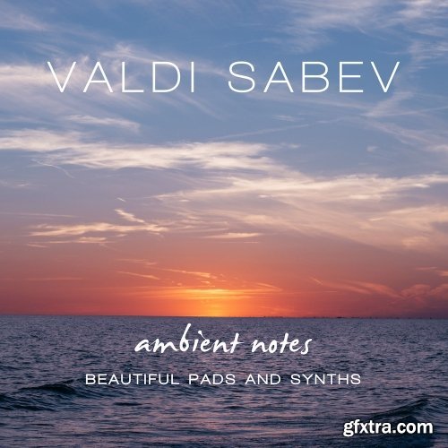 Valdi Sabev Ambient Notes WAV MiDi-DISCOVER