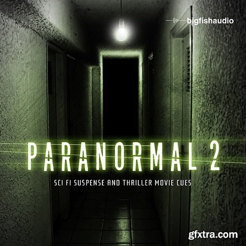 Big Fish Audio Paranormal 2 MULTiFORMAT-FANTASTiC