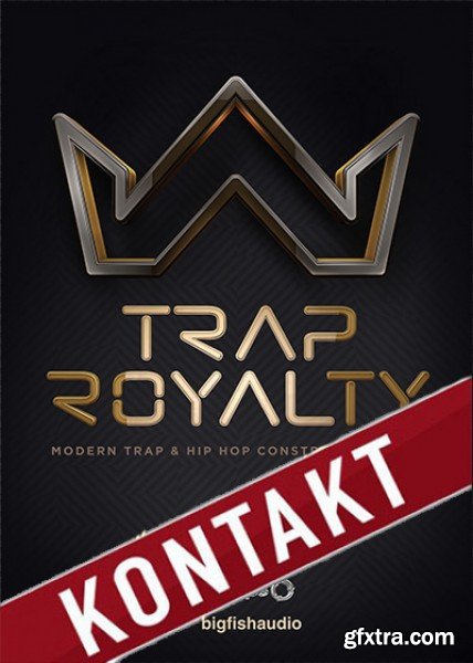 Big Fish Audio Trap Royalty KONTAKT AiFF MiDi-PiRAT