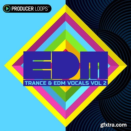 Producer Loops Trance and EDM Vocals Vol 2 ACiD WAV MiDi REX-PiRAT