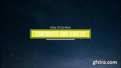 Kinetic & Corporate Simple Titles Pack - After Efefcts Template