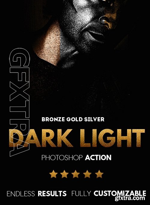 GraphicRiver - Dark Light Effect with Gold Silver and Bronze Skin Photoshop Action 17515658