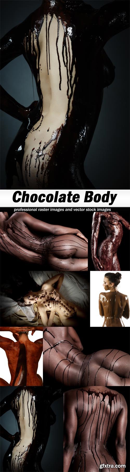 Chocolate Body - 8 UHQ JPEG