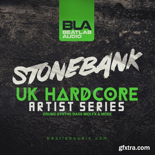 Beatlab Audio Stonebank UK Hardcore Artist Series WAV MiDi-DISCOVER