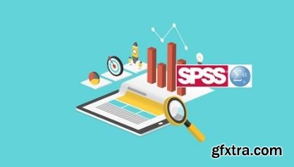 SPSS Statistics Foundation Course From Scratch to Advanced