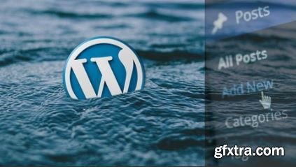 WordPress 4+ Unveiled - Up To Date Trainings - ALWAYS