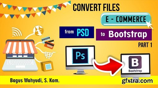 Convert files eCommerce from PSD to Bootstrap Part 1