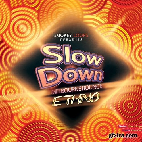 Smokey Loops Slow Down Bounce Ethno 2 WAV MiDi-PiRAT