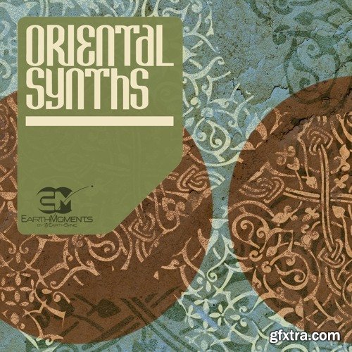 EarthMoments Oriental Synths WAV-FANTASTiC