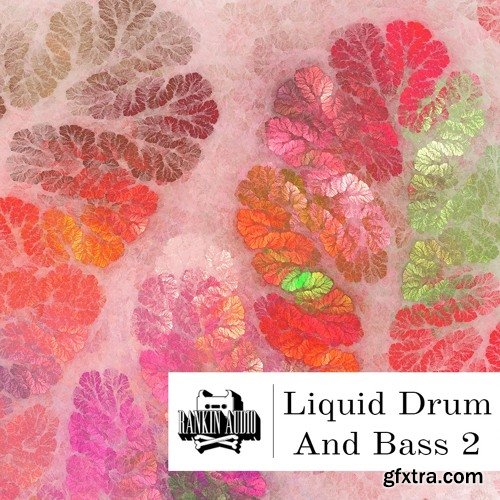 Rankin Audio Liquid Drum and Bass 2 WAV-FANTASTiC