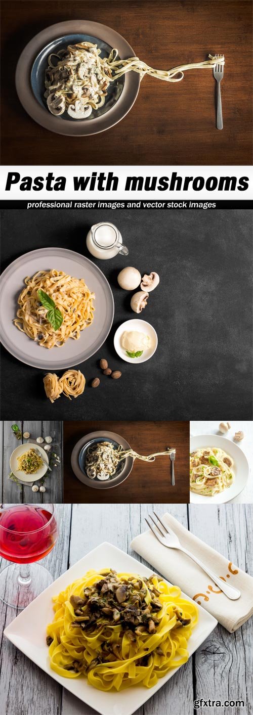 Pasta with mushrooms - 5 UHQ JPEG