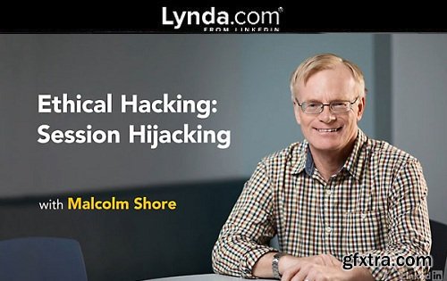 Ethical Hacking: Session Hijacking