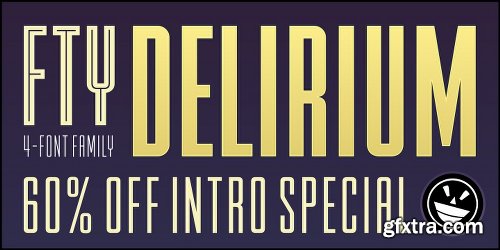 FTY DELIRIUM Font Family - 6 Fonts