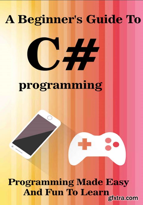 Best new programming book learn C Sharp programming in visual studio 2016