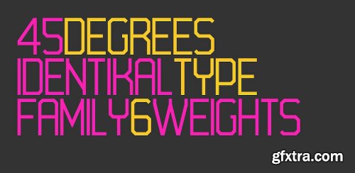 45 Degrees Font Family - 6 Fonts