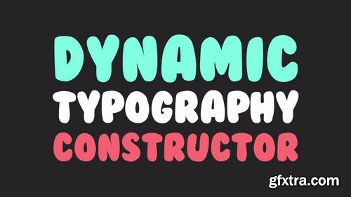 Dynamic Typography Constructor - After Effects Templates