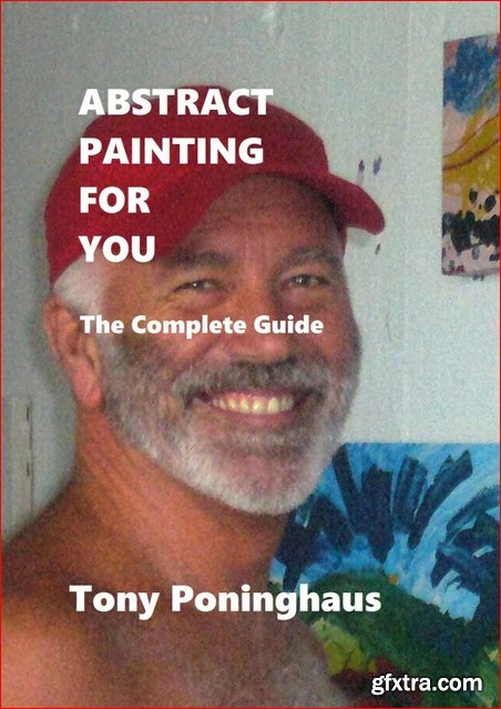 Abstract Painting For You: The Complete Guide