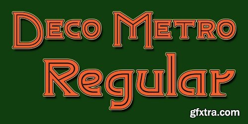 Deco Metro Font Family - 2 Fonts