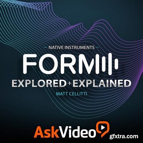 Ask Video FORM 101 NI FORM Explored and Explained TUTORiAL-SYNTHiC4TE