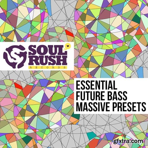 Soul Rush Recordings Essential Future Bass Massive MIDI NMSV-TZG