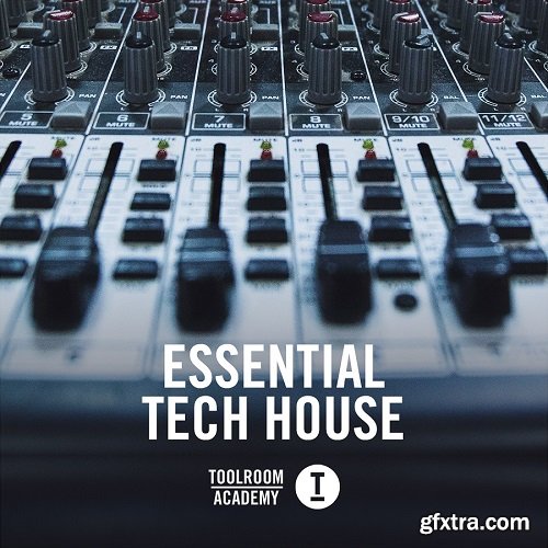 Toolroom Academy Essential Tech House WAV-FANTASTiC