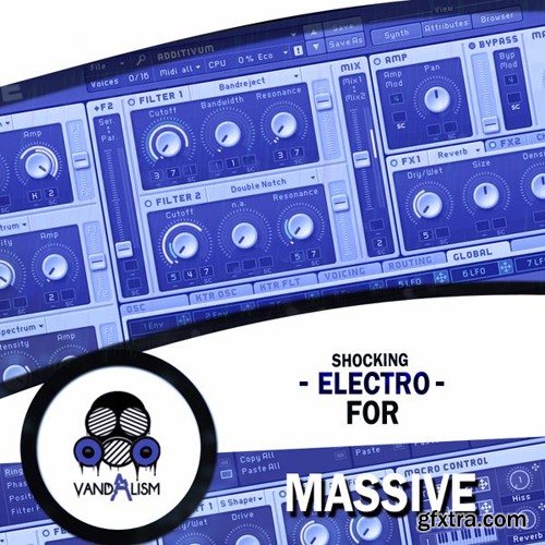 Vandalism Shocking Electro For NATiVE iNSTRUMENTS MASSiVE-DISCOVER