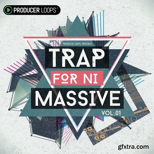 Producer Loops Trap For NATiVE iNSTRUMENTS MASSiVE-DISCOVER