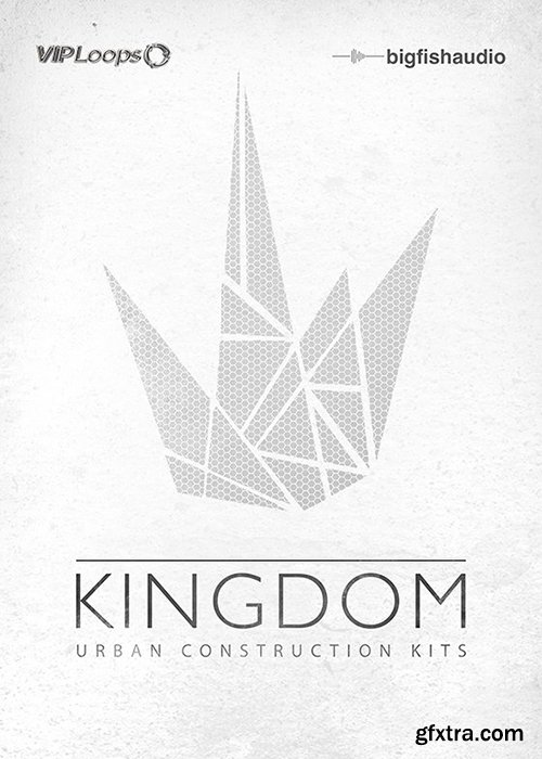 VIP Loops Kingdom KONTAKT MULTiFORMAT-FANTASTiC