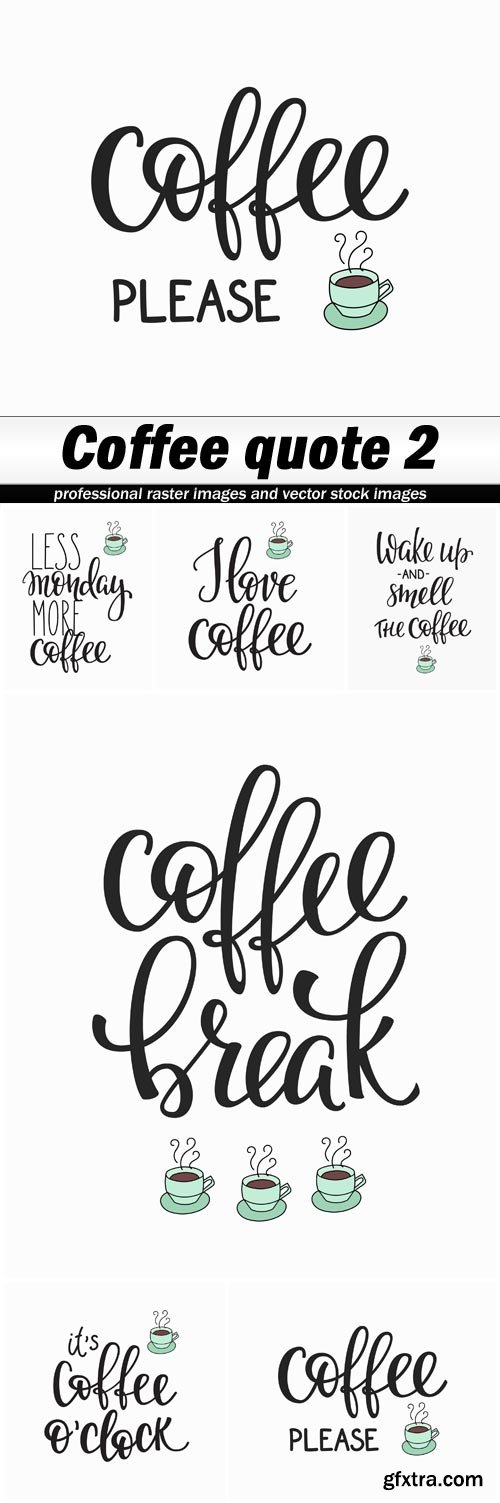 Coffee quote 2 - 6 EPS