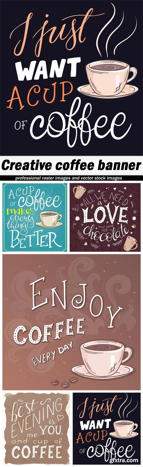 Creative coffee banner - 5 EPS