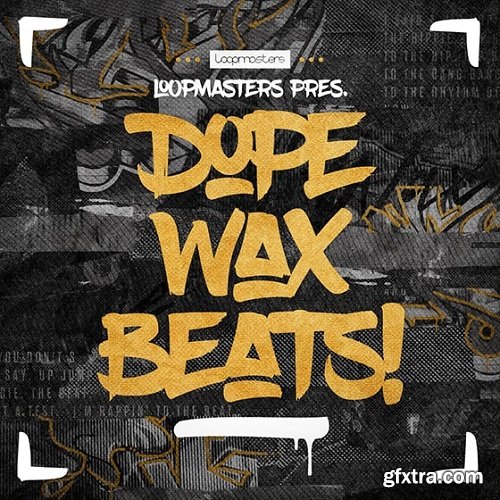 Loopmasters Dope Wax Beats MULTiFORMAT-FANTASTiC