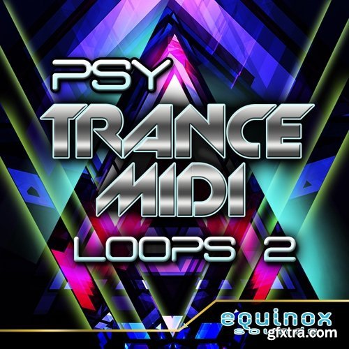 Equinox Sounds Psy Trance MIDI Loops 2 MiDi-DISCOVER