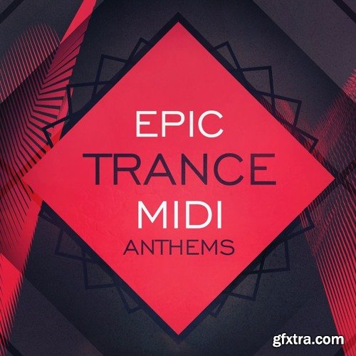 Trance Euphoria Epic Trance MIDI Anthems MiDi-DISCOVER