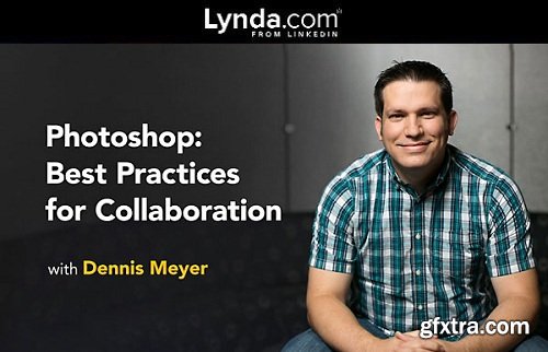 Photoshop: Best Practices for Collaboration